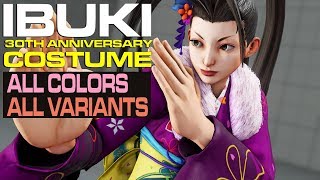 IBUKI 30TH ANNIVERSARY COSTUME ALL COLORS AND VARIATIONS コスチューム「ストリートファイター30周年」：いぶき