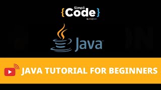 🔥Java Full Course | Java Tutorial For Beginners | Advanced Java Programming in 11 Hours | SimpliCode