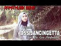 ASSIJANCINGETTA - AYUKI | Voc. Lisa Nurfadilah