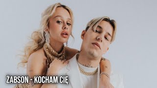 ŻABSON - KOCHAM CIĘ [SNIPPET]