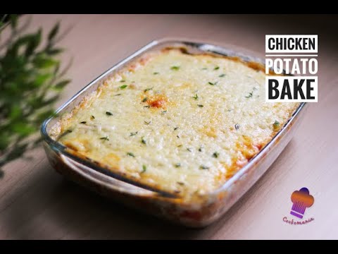 Chicken Potato Bake | Chicken Potato Casserole With Bechamel Sauce ...