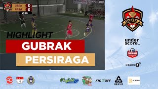 HIGHLIGHT LIGA AAFI REGIONAL JAKARTA 4 | GUBRAK VS PERSIRAGA