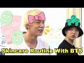 Skincare Routine With BTS