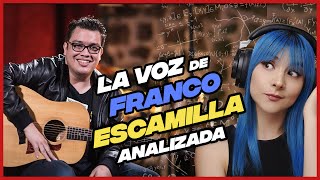 FRANCO ESCAMILLA |  SU VOZ COMO CANTANTE PROFESIONAL  | VOCAL COACH REACCIONA | Gret Rocha