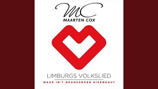 Limburgs Volkslied (Waar In't Bronsgroen Eikenhout)