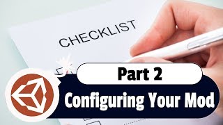 Modding for KTaNE (Abridged): PART 2 - Configuring Your Mod
