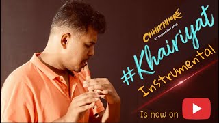 Khairiyat | Instrumental Cover | Subrata Gogoi | Chhichhore