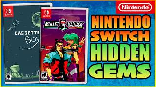 10 Hidden Gems On The Nintendo Switch Worth Playing!