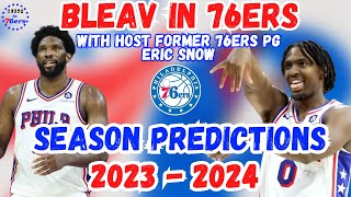 Bleav In 76ers – Ep. 104: Previewing The Philadelphia 76ers Season & Season Opener