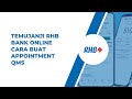 Cara Buat Temujanji RHB Bank Online Guna QMS