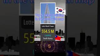 top 5 most tallest building🗼🏤 in the world 🌎  #shorts #video