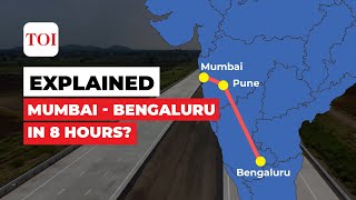 Highway push: Bengaluru is coming closer to Pune and Mumbai