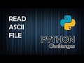 Read ASCII Files - Python Programming Challenges