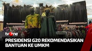 Pengembangan UMKM Jadi Perhatian Utama Presidensi G20 | Kabar Pasar tvOne