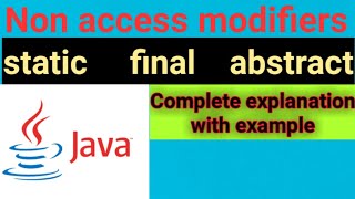 Non access modifiers in Java