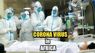 Corona Virus in Africa as Egypt confirms first coronavirus case