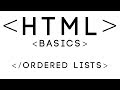HTML Basics Tutorial 8 - Ordered Lists