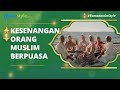 Hadis Orang yang Berpuasa di Bulan Ramadan akan Mendapatkan 2 Kebahagiaan