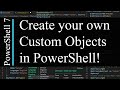 PowerShell 7 Tutorial 10: Custom Objects - PSCustomObject class