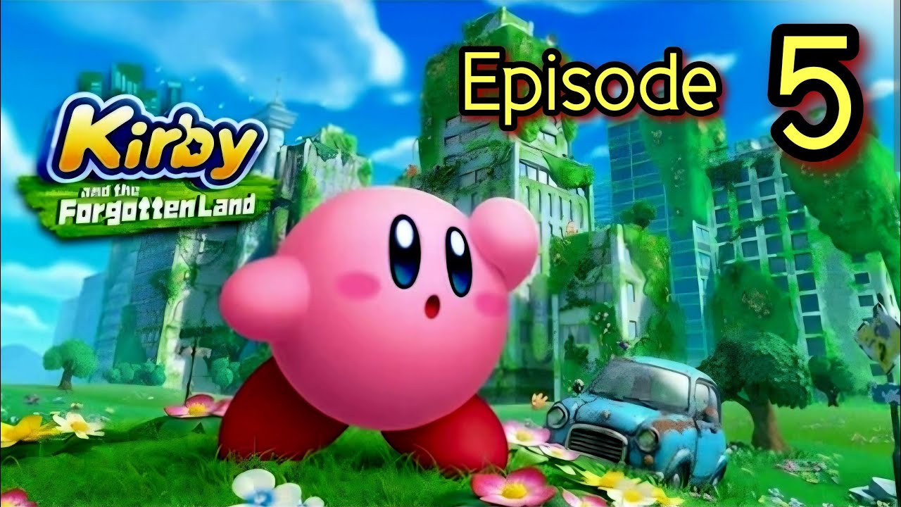 Kirby And The Forgotten Land Gameplay Youtube