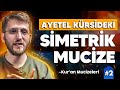 Ayetel Kürsideki Simetrik Mucize |  Kur'an Mucizeleri B2