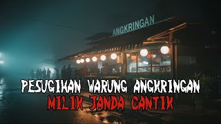 MISTERI Pesugihan Warung Angkringan Milik Janda Cantik