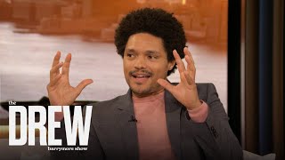 Trevor Noah Loved Having Road Rage While Growing Up | The Drew Barrymore Show