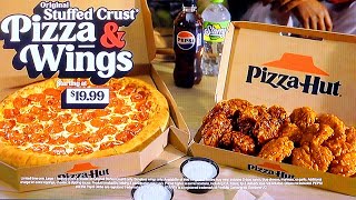 PIZZA HUT | PIZZA HUT COMMERCIAL 2025 | PIZZA HUT ORIGINAL STUFFED CRUST PIZZA \u0026 WINGS $19.99