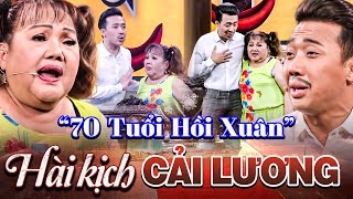 Hài Kịch CẢI LƯƠNG | NSND Ngọc Giàu Làm CON SEN 70 TUỔI Hồi Xuân Khiến Khán Giả MÊ MỆT | Trấn Thành