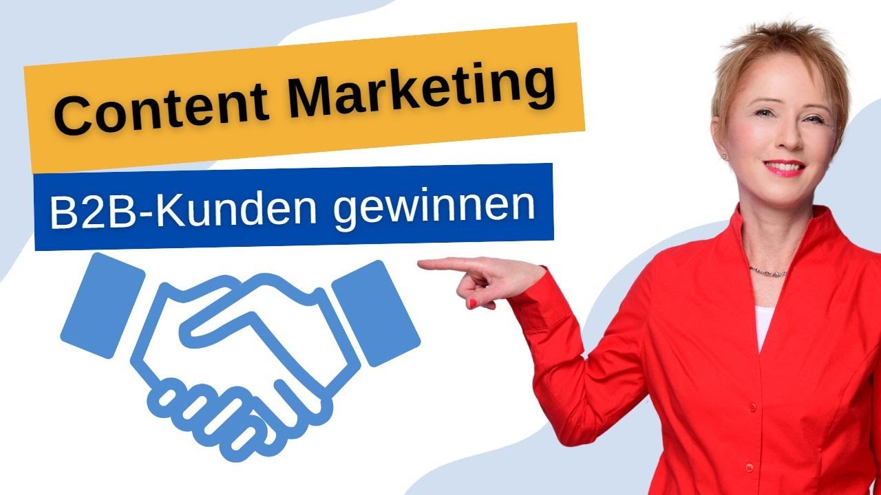 B2B-Kunden Mit Content Marketing Systematisch Gewinnen: So Geht’s ...