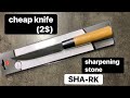 Cheap knife (2$) . Sharpening stone SHA-RK