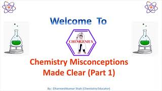 Chemistry Misconceptions Part 1