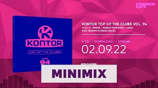 Kontor Top Of The Clubs Vol. 94 (Official Minimix HD)