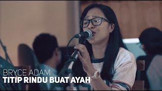 Lagu Ebiet G Ade Titipan Untuk Ayah