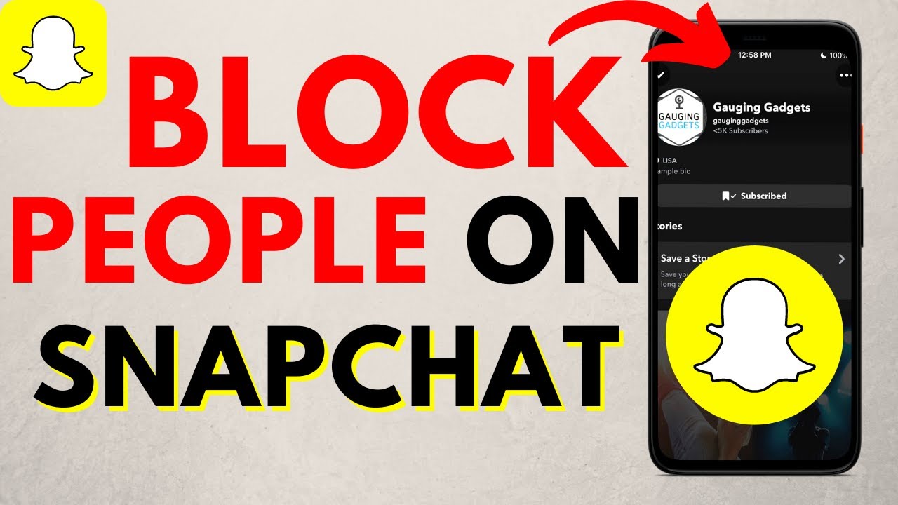 How To Block Someone On Snapchat - IPhone & Android - YouTube