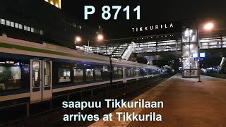 P-juna 8711 saapuu Tikkurilaan | P train 8711 arrives at Tikkurila