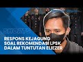 Ini Jawaban Kejagung soal Rekomendasi LPSK untuk Ringankan Tuntutuan Bharada E kepada JPU