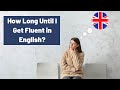 How Long Until I Get Fluent in English? | The Level Up English Podcast 213