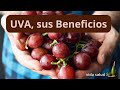 UVAS  y sus Beneficios🍇🍇🍇🍇