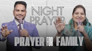 रात की प्रार्थना।।prayer for family ।।Ps.PK&Sis Amrita Masih।।Hindi Bible Message।।