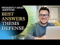 Thesis Defense | Questions and Suitable Answers