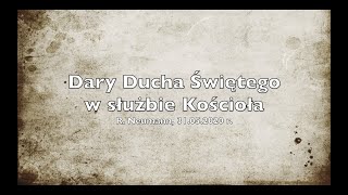 Dary Ducha Świętego w służbie kościoła