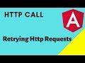 HTTP call in Angular part 2 | Retrying HTTP Requests with retry, retryWhen, scan