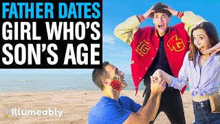 Father Dates Girl Who's Son's Age, What Happens Is Shocking | Illumeably