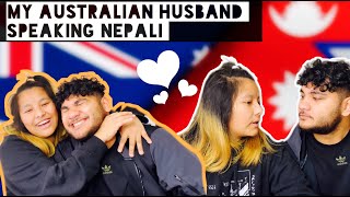 MY AUSTRALIAN HUSBAND SPEAKING NEPALI | NEPALI-SPEAKING CHALLENG | BRANDON AND MISSY |