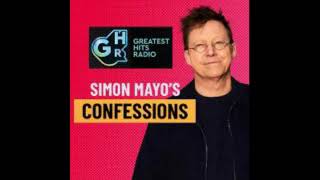 Simon Mayo's Confessions, 27th to 30th January 2025, on Greatest Hits Radio