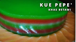 RESEP KUE PEPE KHAS BETAWI