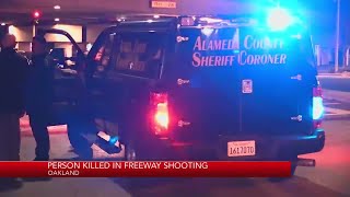 1 dead after I-580 shooting in Oakland