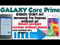 Sumsung GALAXY Core Prime G360H/G360 Gmail remove/All sumsung frp bypass without pc#frp king yasir