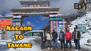 Nagaon to Tawang trip wid my frns(Arunachal Pradesh)in January  2025#vlog video( Ep-1)